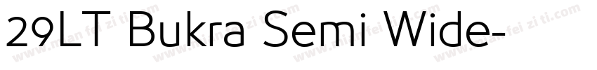 29LT Bukra Semi Wide字体转换